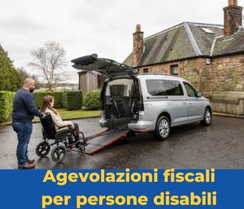 Agevolazioni fiscali per persone disabili (1)