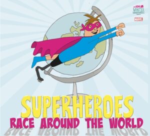 Superheroes Race Around the World