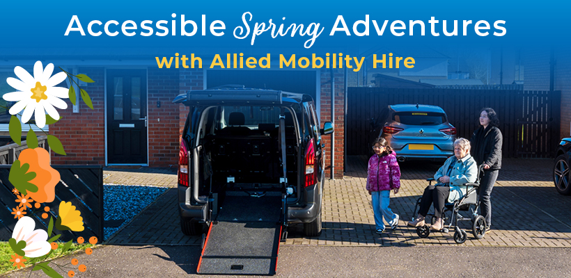 Hire a WAV for an Accessible Easter Adventure I UK-Wide