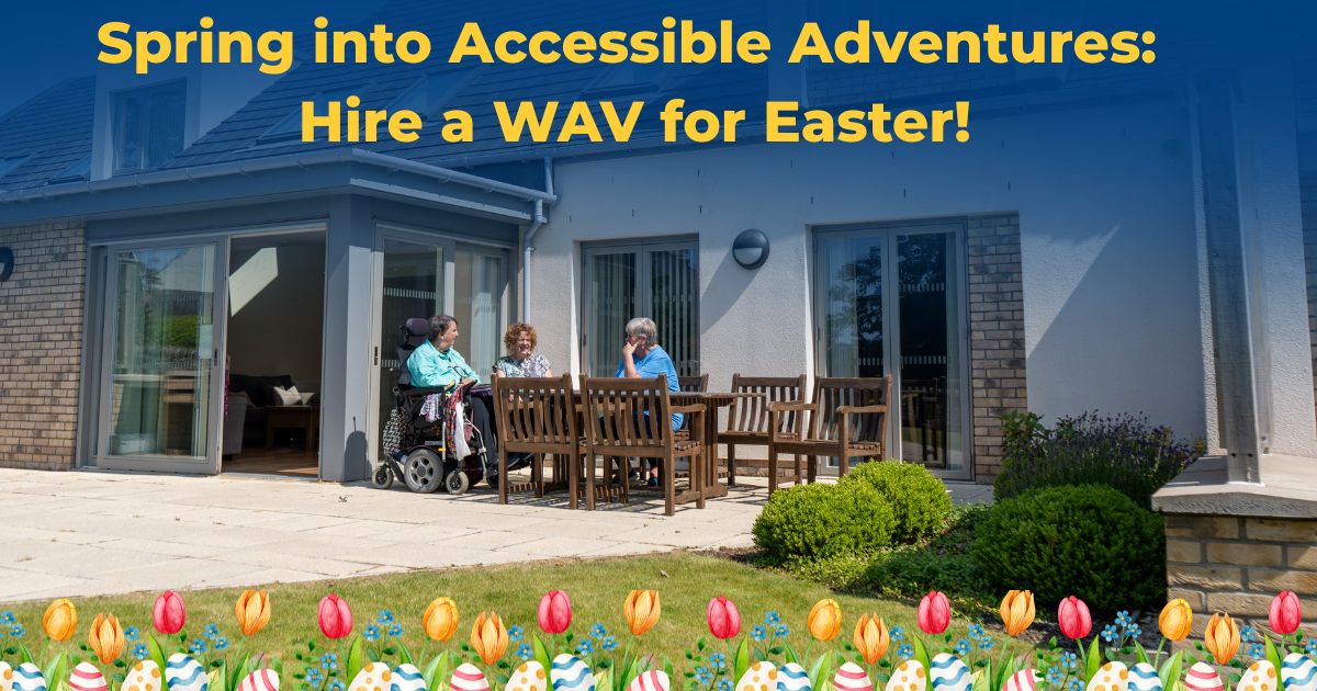 Spring into Accessible Adventures: Hire a WAV for Easter!