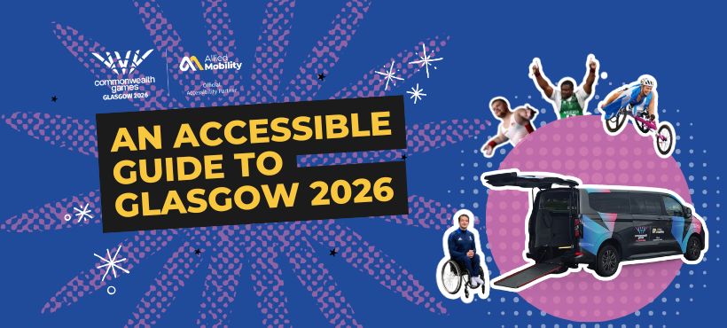 Glasgow 2026: A Guide to Accessible Venues & WAV Hire