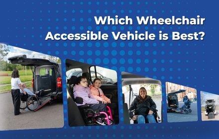 Which Wheelchair Accessible Vehicle is Best?